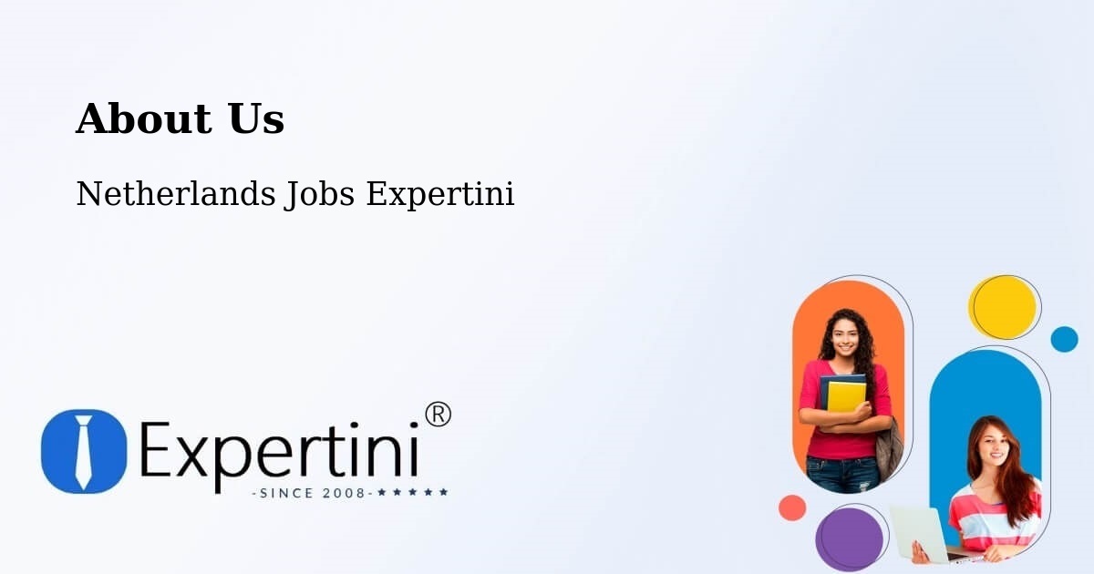 About Expertini Recruitment Platform  – Nes - Nes, Netherlands Jobs Expertini