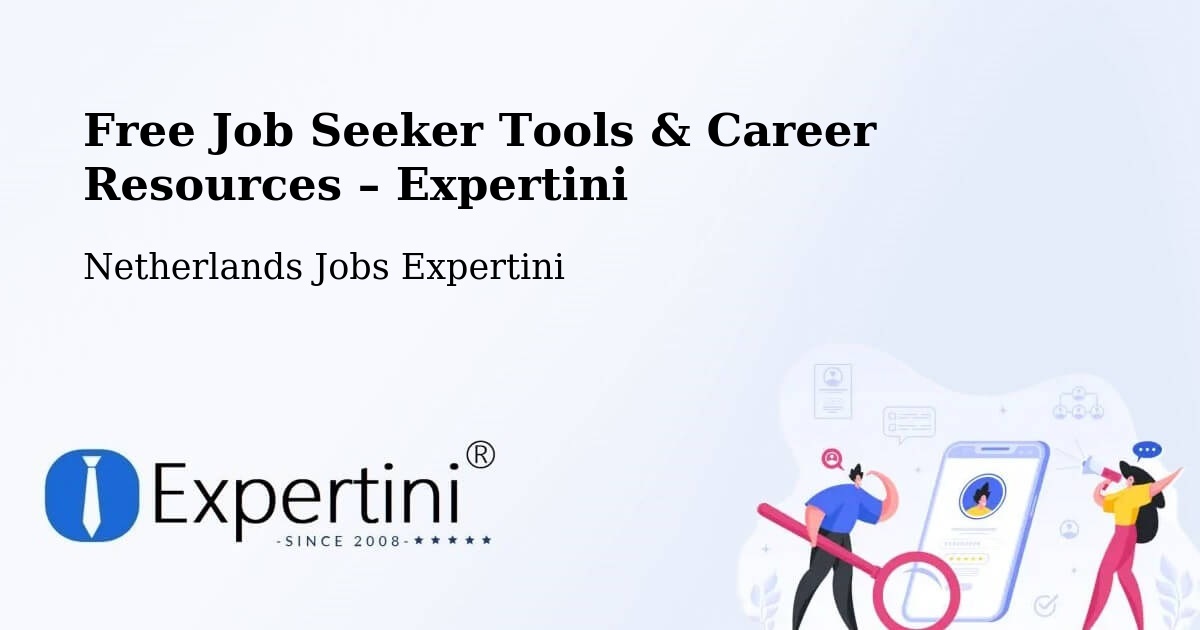Free Job Seeker Tools & Career Resources – Nes - Nes, Netherlands Jobs Expertini