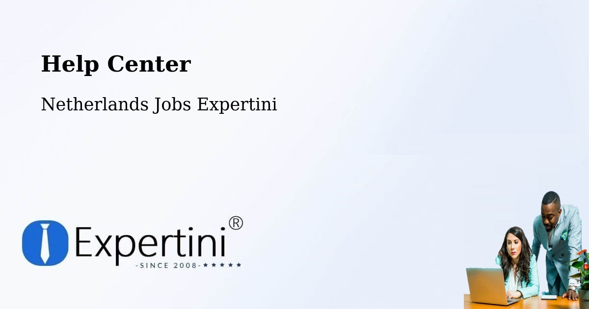 Help Center – Nes - Netherlands Jobs Expertini