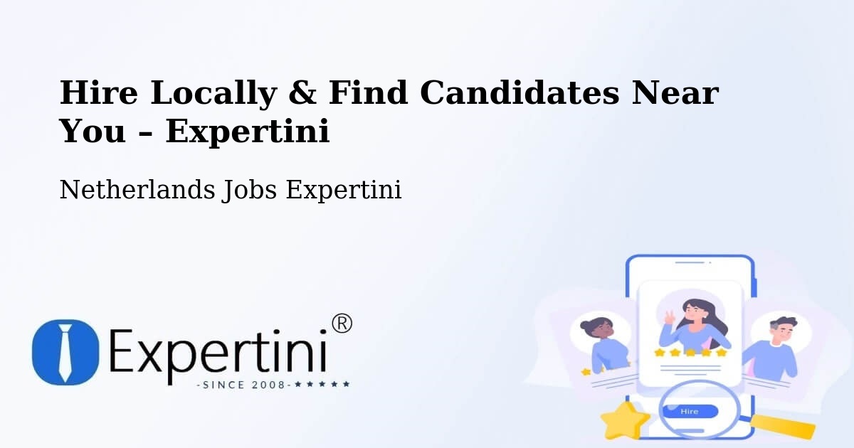 Hire Locally in Nes – Find Qualified Candidates Near You - Nes, Netherlands Jobs Expertini