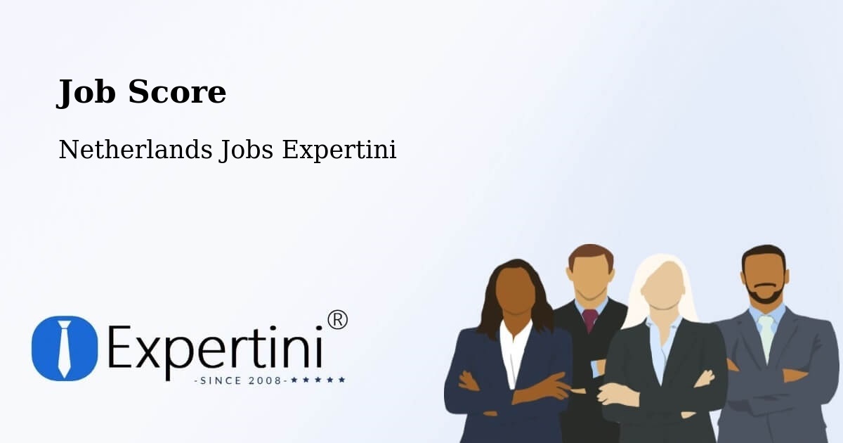Job Score & Job Description Score Tool – Nes - Netherlands Jobs Expertini
